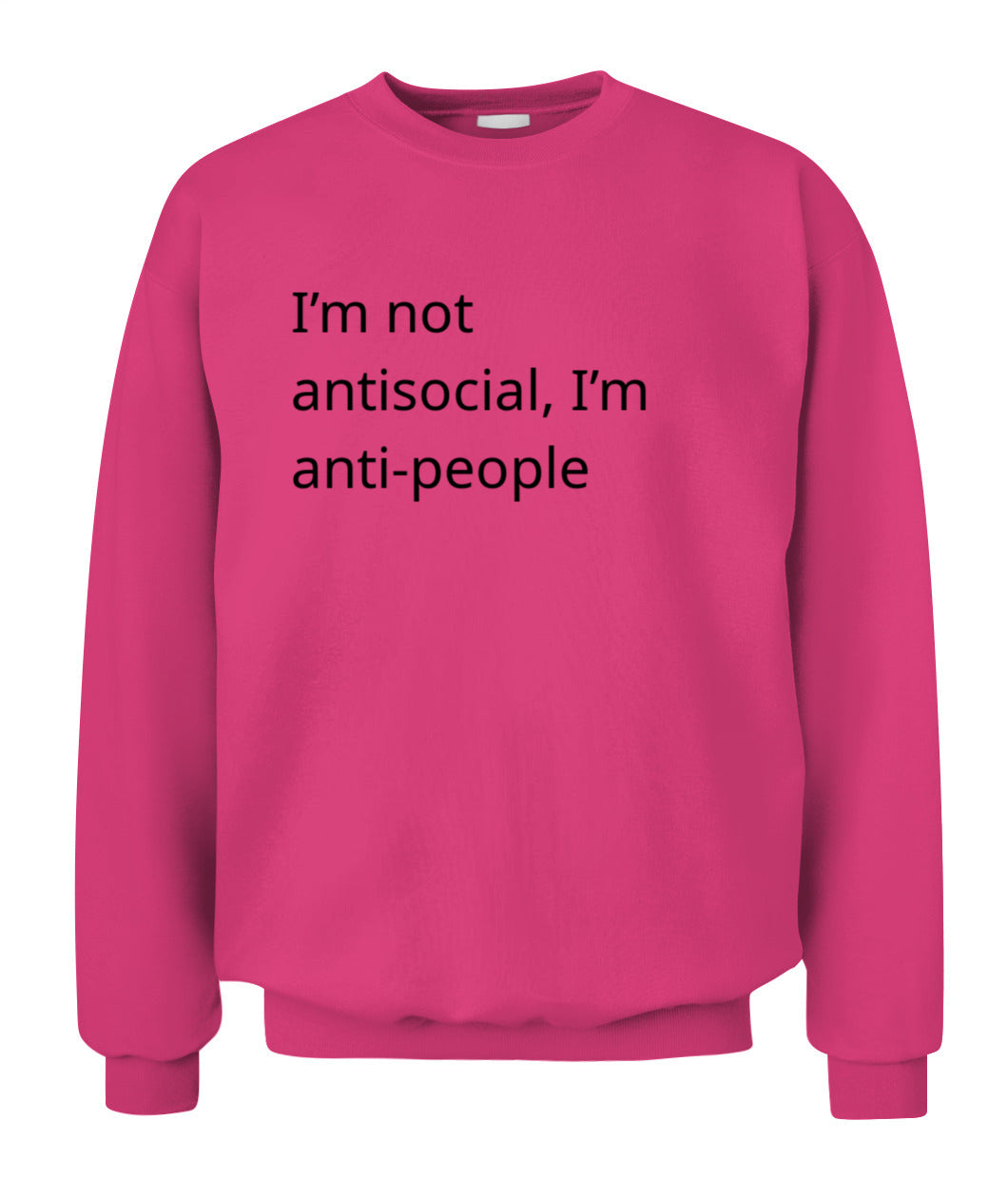 Cynical Sweater (I'm not anti-social, just anti-people)