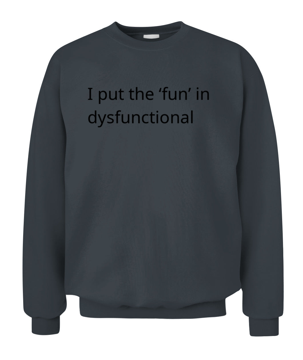 Cynical Hoodie (I put the 'fun' in dysfunctional)