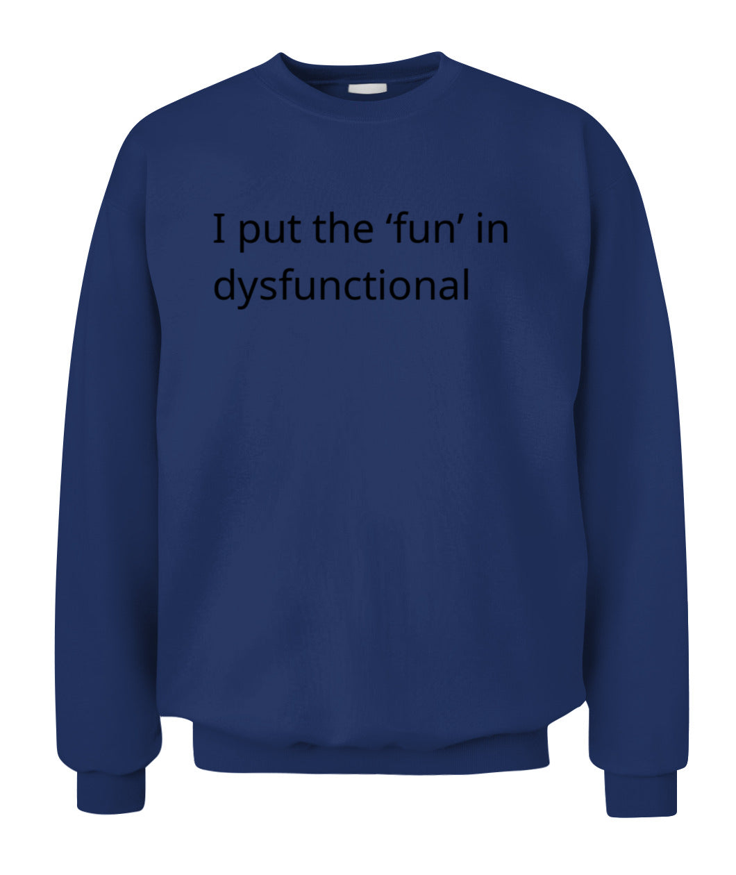 Cynical Hoodie (I put the 'fun' in dysfunctional)