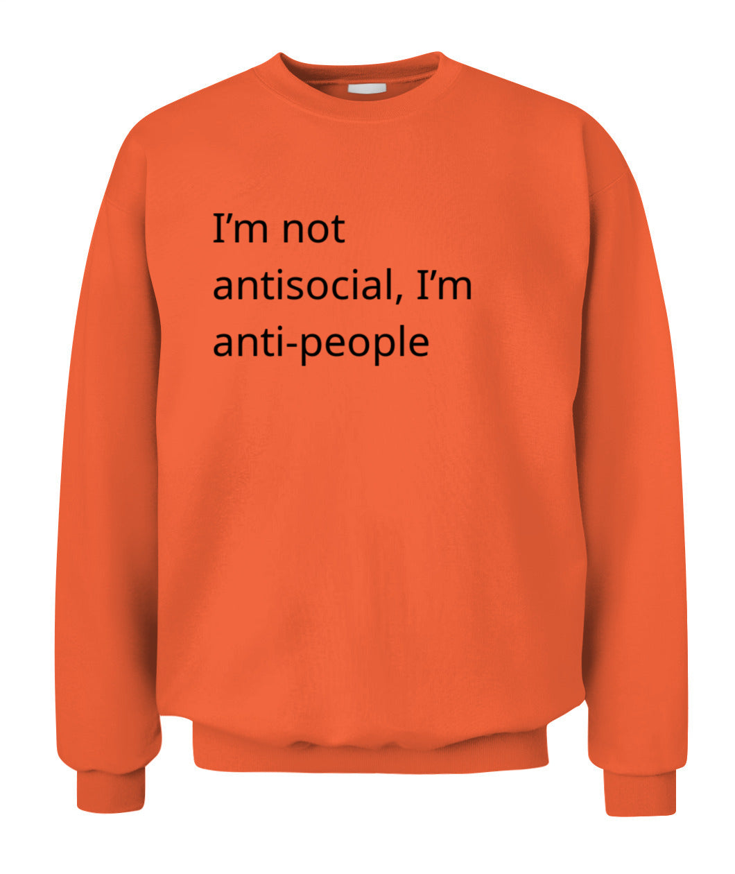 Cynical Sweater (I'm not anti-social, just anti-people)