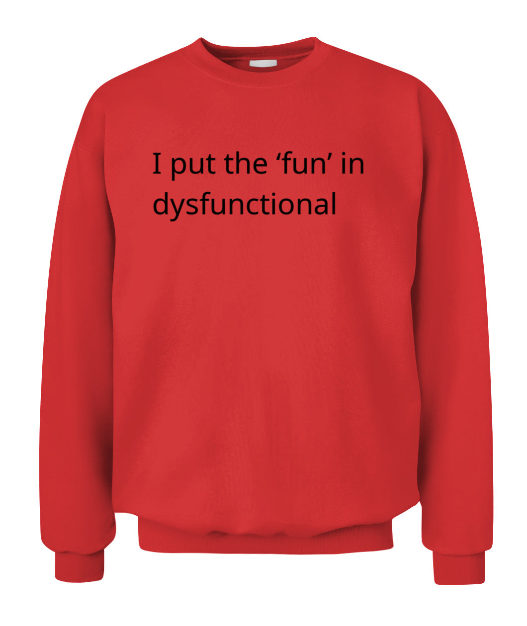 Cynical Hoodie (I put the 'fun' in dysfunctional)