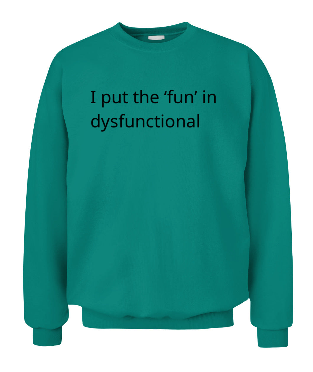 Cynical Hoodie (I put the 'fun' in dysfunctional)