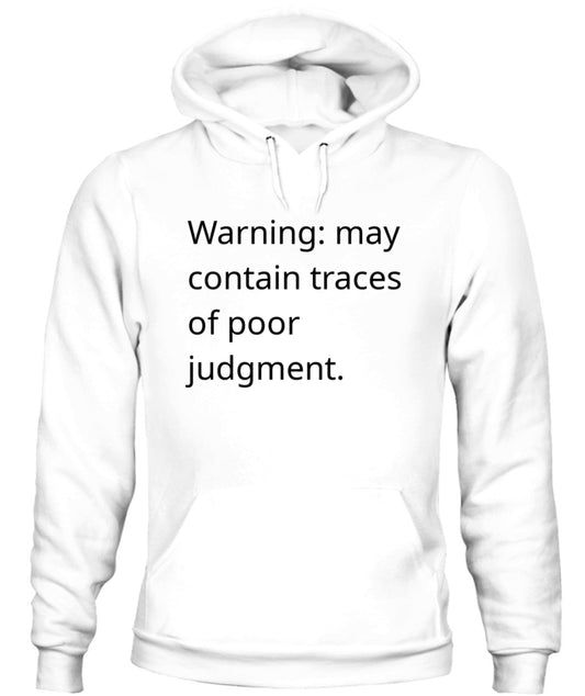Cynical Hoodie (Warning, may contain traces of poor judgement)