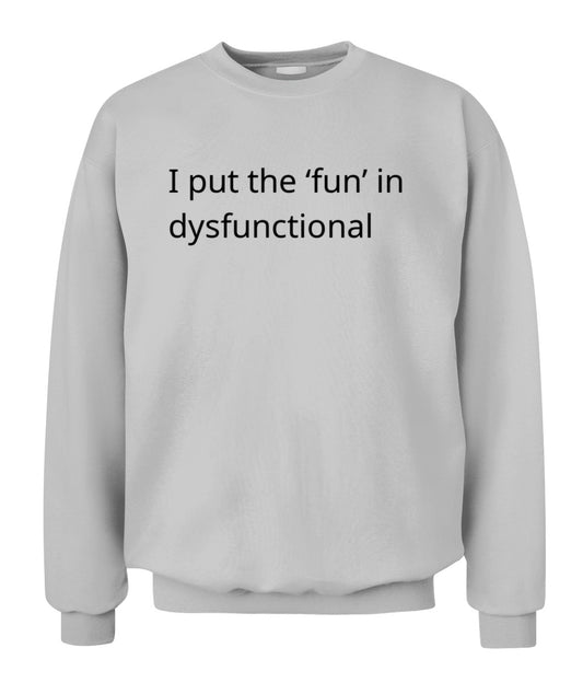 Cynical Hoodie (I put the 'fun' in dysfunctional)